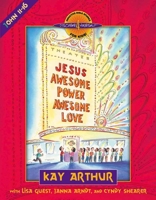 Jesus--Awesome Power, Awesome Love: John 11-16 (Bible Study Series) 0736901442 Book Cover