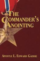 The Commander's Anointing 097770534X Book Cover