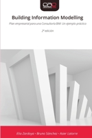 Building Information Modelling (Spanish Edition) 6209076114 Book Cover