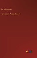 Homerische Abhandlungen (German Edition) 3368549979 Book Cover