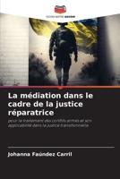 La médiation dans le cadre de la justice réparatrice (French Edition) 6207748913 Book Cover
