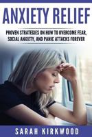 Anxiety Relief 1974325598 Book Cover