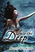 Into the Deep 1612357369 Book Cover