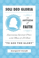 Soli Deo Gloria 1300925345 Book Cover