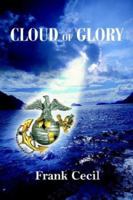 Cloud of Glory 1414056524 Book Cover