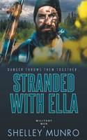 Stranded With Ella 1991063482 Book Cover