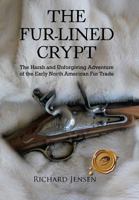 The Fur-Lined Crypt 1426946570 Book Cover