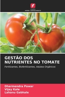 Gestão DOS Nutrientes No Tomate 6205650908 Book Cover