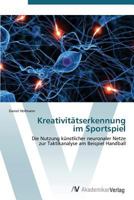 Kreativitatserkennung Im Sportspiel 3639386892 Book Cover