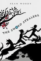 The Sword Stealers 1468557009 Book Cover