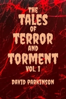 The Tales of Terror and Torment Vol. I B0C91MY7K7 Book Cover
