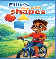 Ellie's Day With Shapes 1965381286 Book Cover