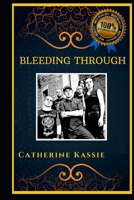 Bleeding Through: An American Metalcore Band, the Original Anti-Anxiety Adult Coloring Book B08JF5FHDV Book Cover