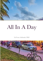 All In A Day 1716255872 Book Cover