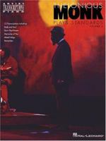 Thelonious Monk Plays Standards - Volume 2: Piano Transcriptions (Artist Transcriptions) 0793587573 Book Cover
