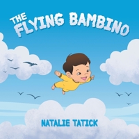 The Flying Bambino B09WXWNB76 Book Cover
