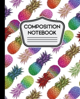 Composition Notebook: Abstract Colorful Pineapple Pattern on White Background - 110 Pages - Wide Ruled 1686655363 Book Cover