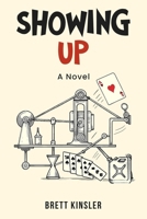 Showing Up: a novel B0CT437BGK Book Cover