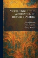 Proceedings of the Association of History Teachers 102592990X Book Cover