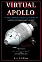 Virtual Apollo: A Pictorial Essay of the Engineering and Construction of the Apollo Command and Service Modules: Apogee Books Space Series 30 (Apogee Books Space Series) 1896522947 Book Cover