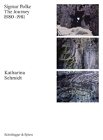Sigmar Polke. the Journey: 1980-1981 3039423053 Book Cover