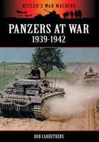 Panzers at War 1939-1942 1906783888 Book Cover