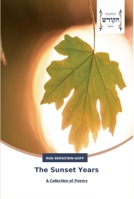 The Sunset Years 620245511X Book Cover