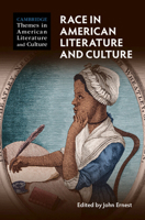 Race in American Literature and Culture 1108487394 Book Cover