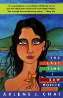 The Last Time I Saw Mother 0449910687 Book Cover