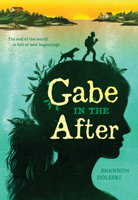 Gabe in the After 1419754386 Book Cover