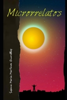 MICRORRELATOS (Spanish Edition) B086G1XT7F Book Cover