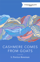 Cashmere Comes from Goats 1988754372 Book Cover
