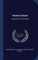 Posture Clinics: Organization and Exercises 134028958X Book Cover