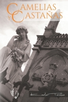 Camelias y Castañas 1500805556 Book Cover