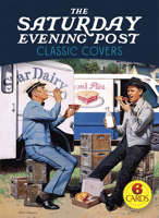The Saturday Evening Post Classic Covers: 6 Cards 0486838145 Book Cover