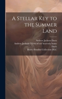 A Stellar Key to the Summer Land 142551815X Book Cover