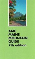 Amc Maine Mountain Guide 187823918X Book Cover