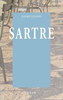 Sartre: Liberte Et Histoire 2711619133 Book Cover