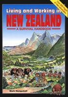 Living and Working in New Zealand: A Survival Handbook (Living and Working Guides) 1901130762 Book Cover