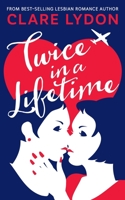 Twice In A Lifetime 1912019523 Book Cover