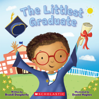 The Littlest Graduate 1338849999 Book Cover