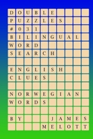 Double Puzzles #031 - Bilingual Word Search - English Clues - Norwegian Words 1981228969 Book Cover