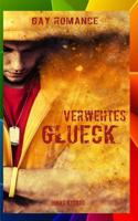 Verwehtes Glück (Gay Romance) 1535556234 Book Cover