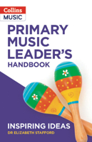 Inspiring ideas — PRIMARY MUSIC LEADER’S HANDBOOK 0008518785 Book Cover