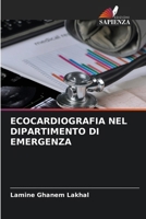 Ecocardiografia Nel Dipartimento Di Emergenza (Italian Edition) 620864268X Book Cover