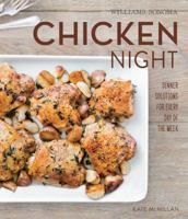 Chicken Night: Recipes and Ideas for any day of the week 1616287985 Book Cover