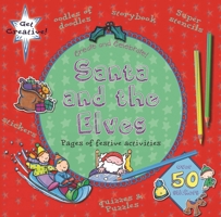 Santa and the Elves 1438005431 Book Cover