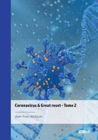 Coronavirus & Great reset - Tome 2 2342368542 Book Cover
