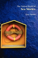 The Oxford Book of Sea Stories 0192803700 Book Cover