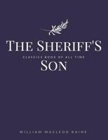 The Sheriff's Son 1490929096 Book Cover